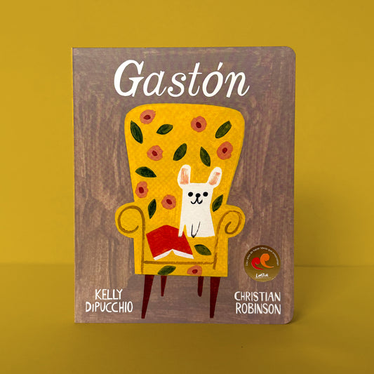 ¡Nueva Edición! Gastón . Kelly DiPucchio y Christian Robinson