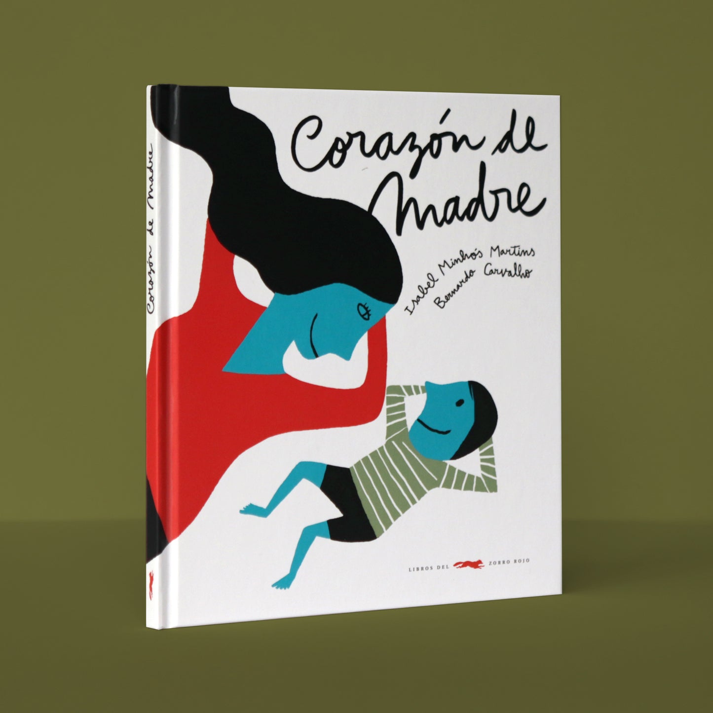 Corazón de madre . Isabel Minhós Martins y Bernardo Carvalho