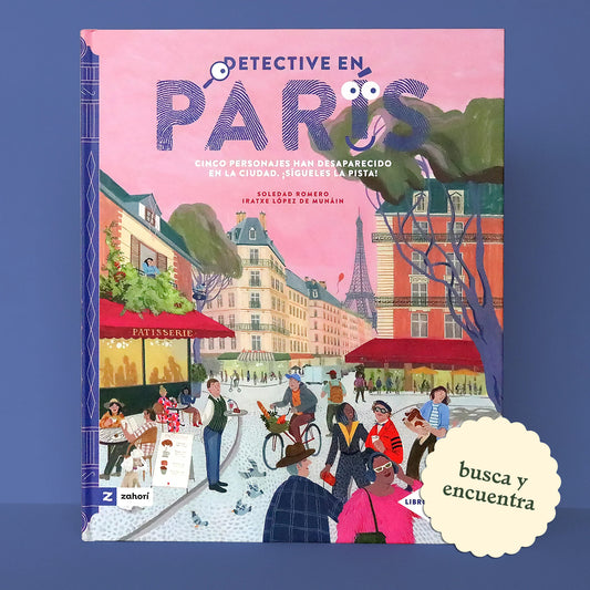Detective en París . Soledad Romero y Iratxe López de Munáin