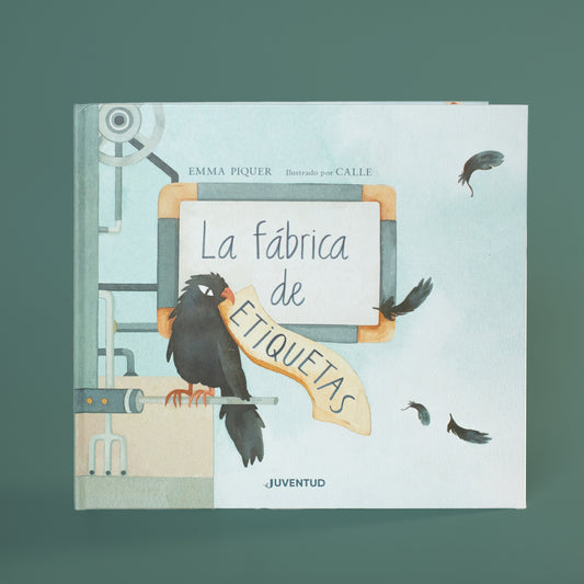 La fábrica de etiquetas . Emma Piquer Caro y Calle E. C. G.