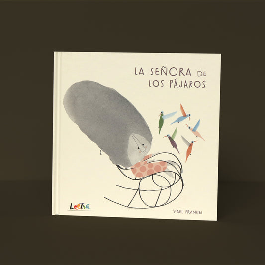 La señora de los pájaros . Yael Frankel