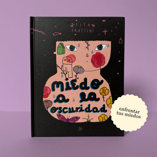 Miedo a la oscuridad . Fita Frattini