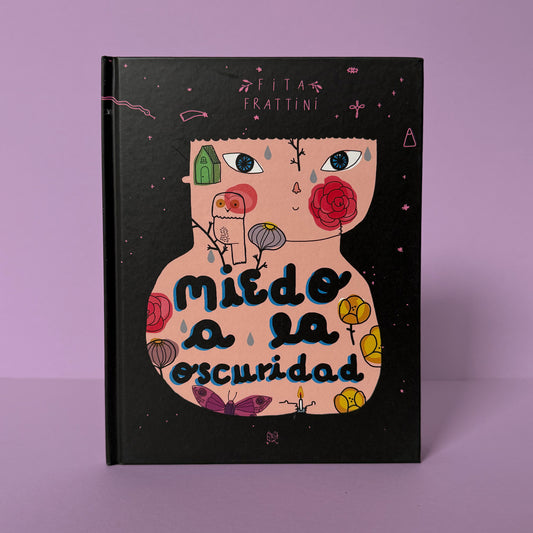 Miedo a la oscuridad . Fita Frattini