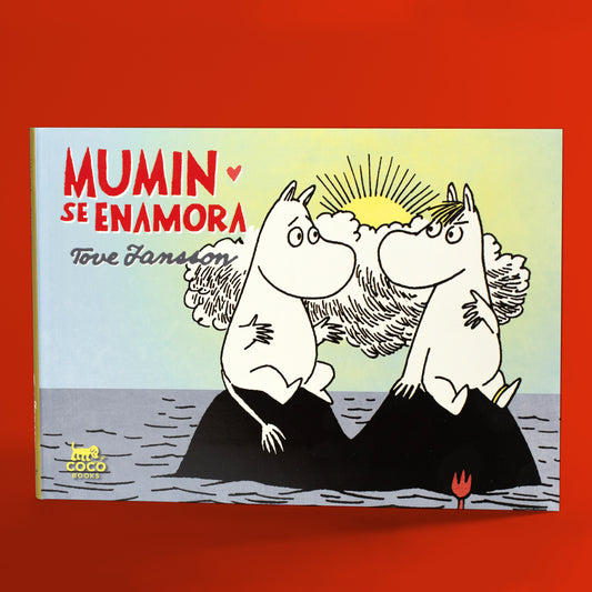 Mumin se enamora . Tove Jansson