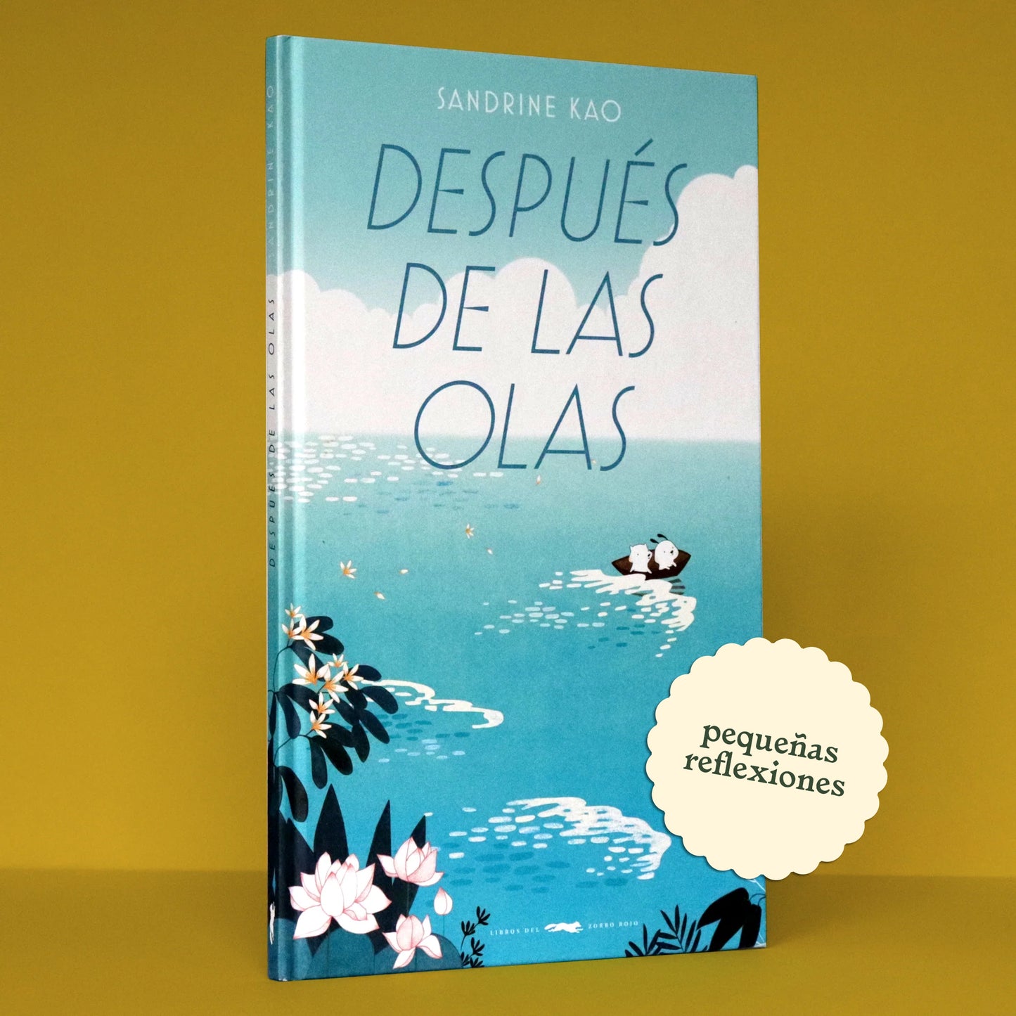 Después de las olas . Sandrine Kao