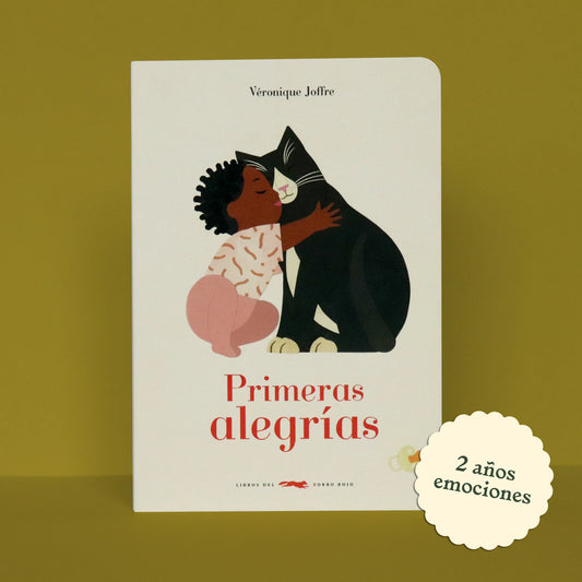 Primeras alegrías . Véronique Joffre