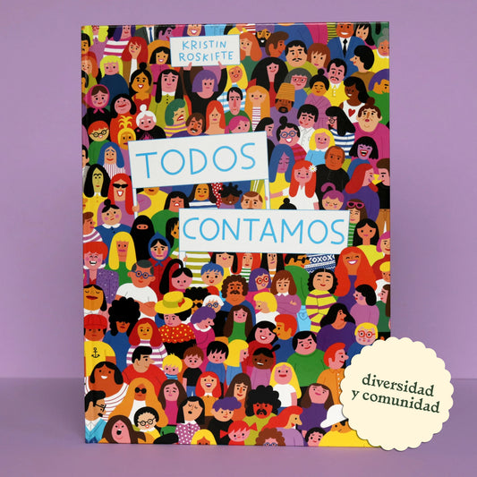 Todos contamos . Kristin Roskifte